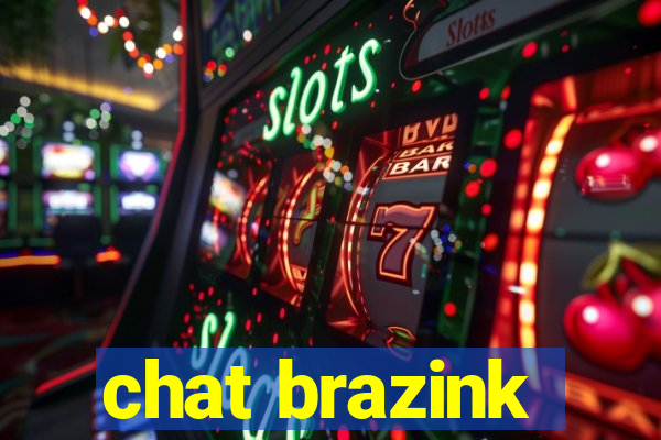 chat brazink